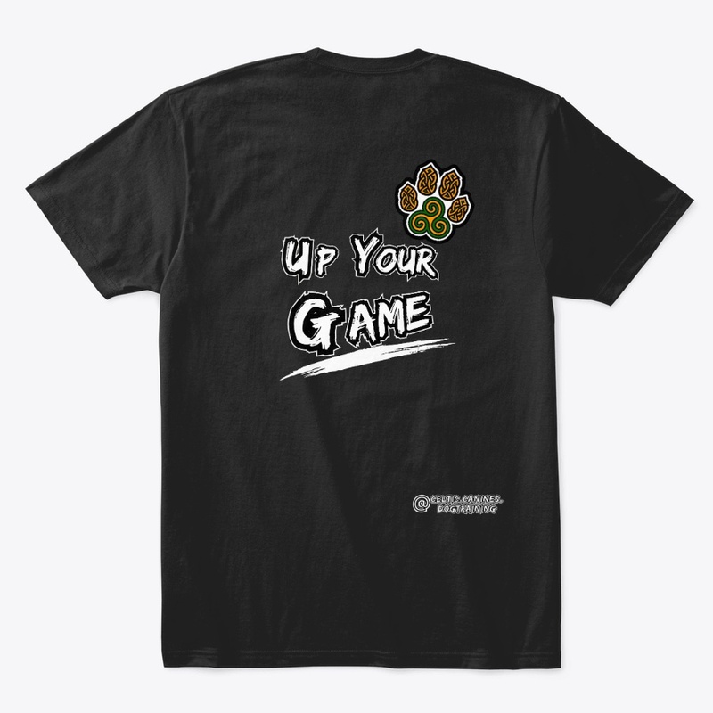 Up Your Game - Noir (Design #1)