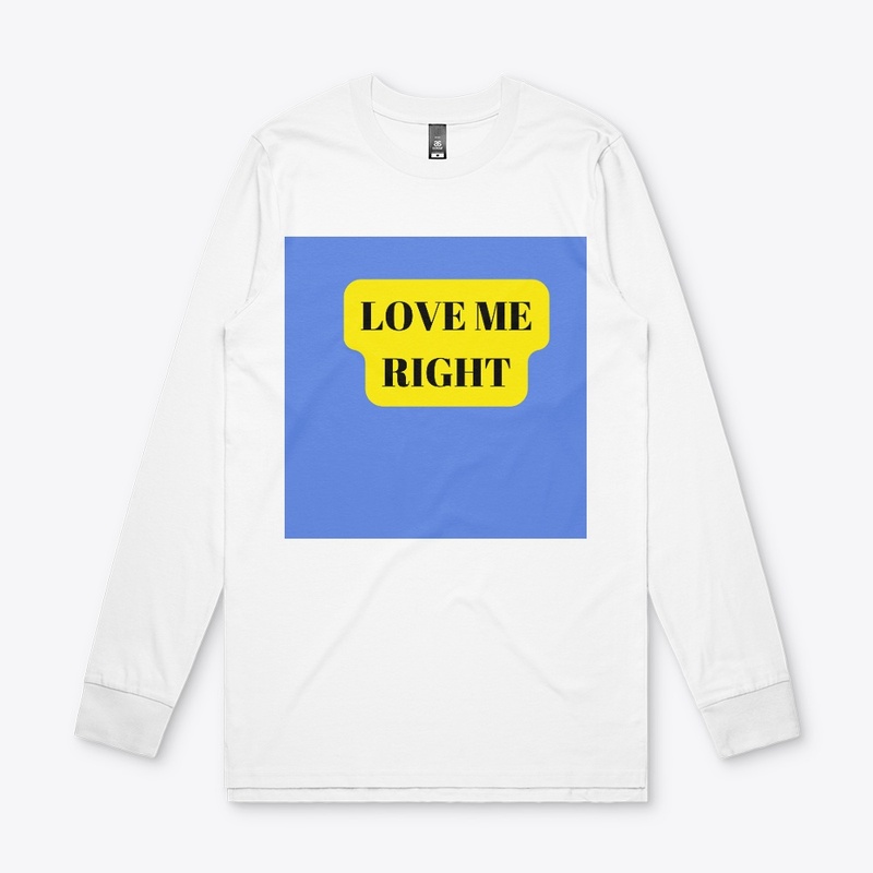  love me right