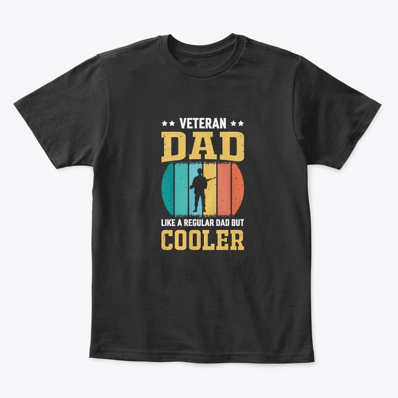 Veteran Dad Like A Regular Dad Vintage