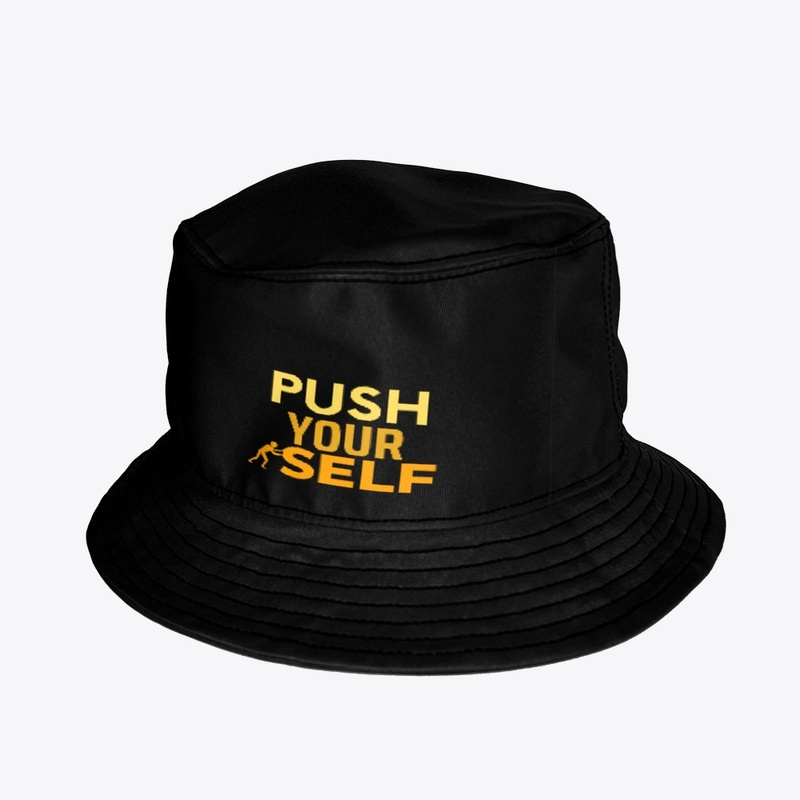 Push yourself 