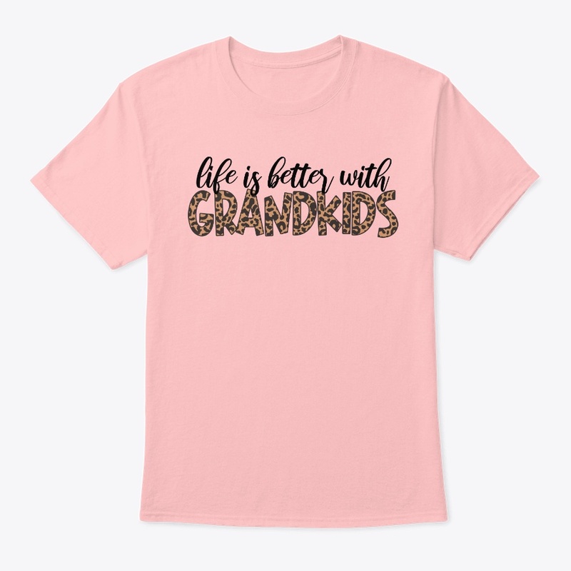 life is better with GRANDKIDS
