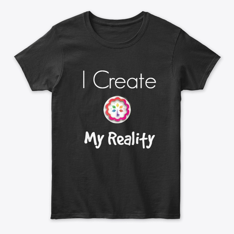 Law of Attraction "I Create My Reality"