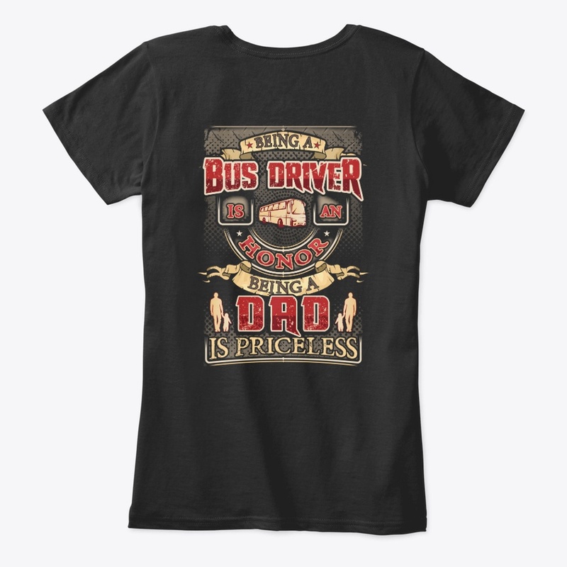 Being A Bus Driver Is An Honor