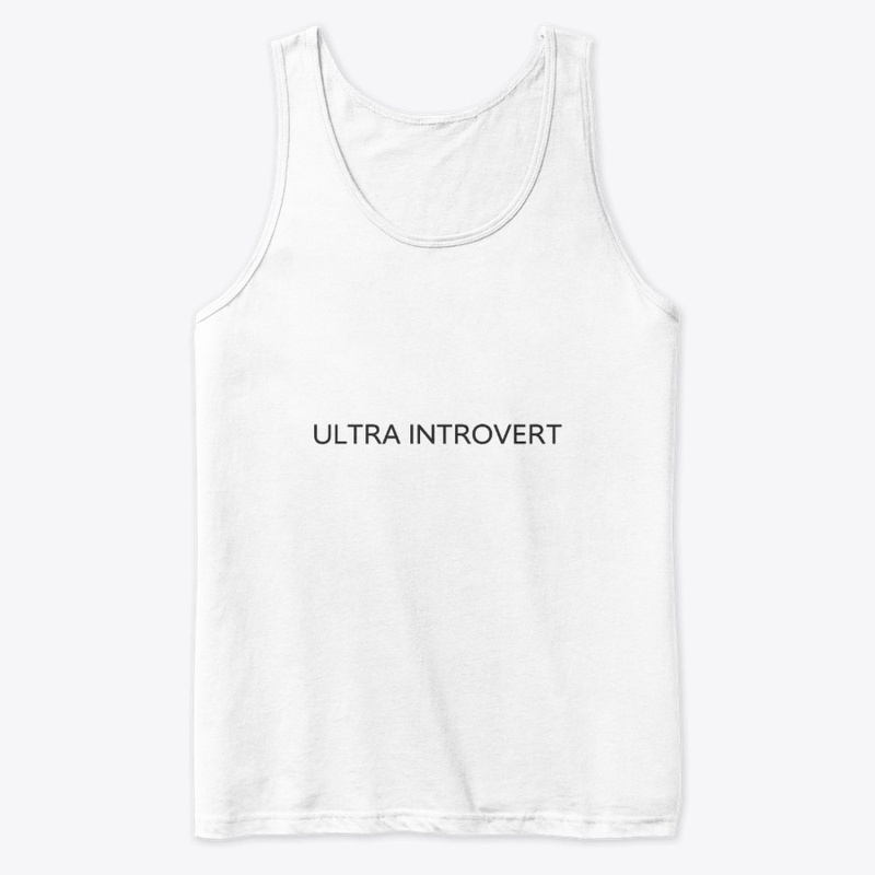 ULTRA INTROVERT - WHITE