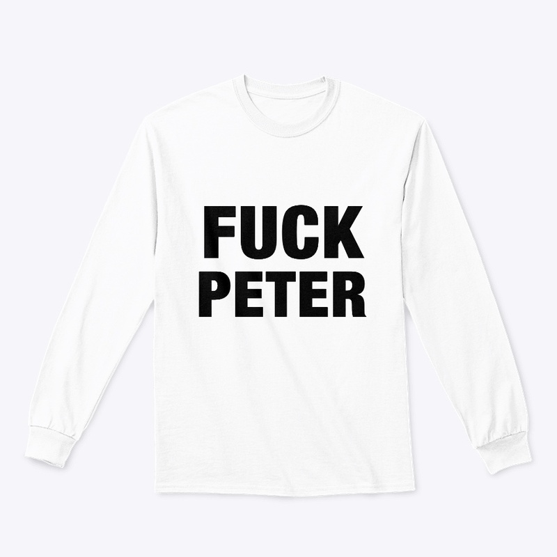 FUCK PETER