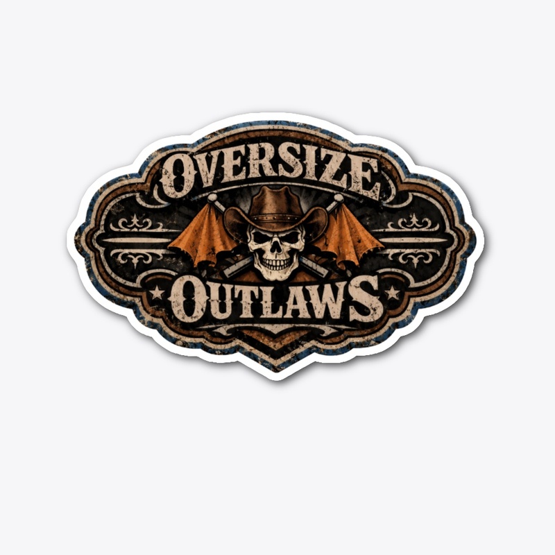 OVERSIZE OUTLAWS Rustic
