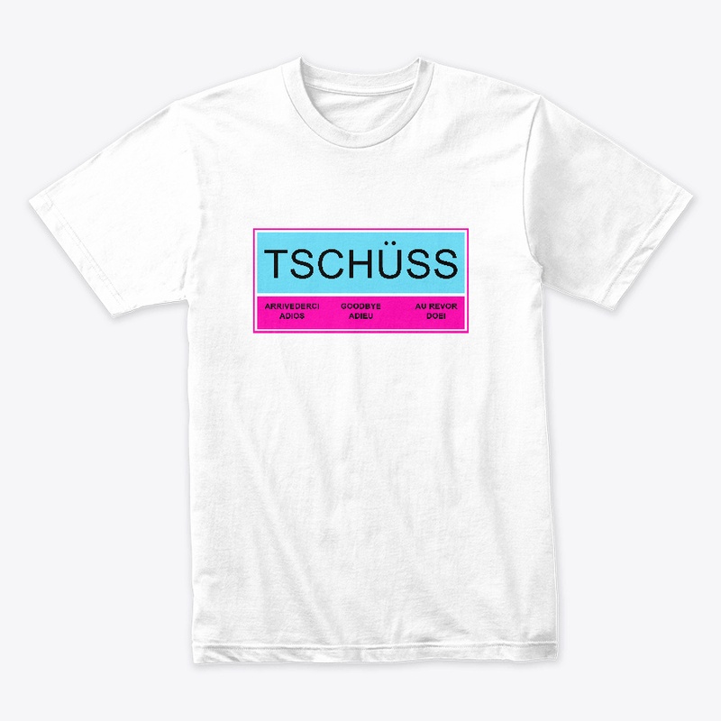 tschuss new