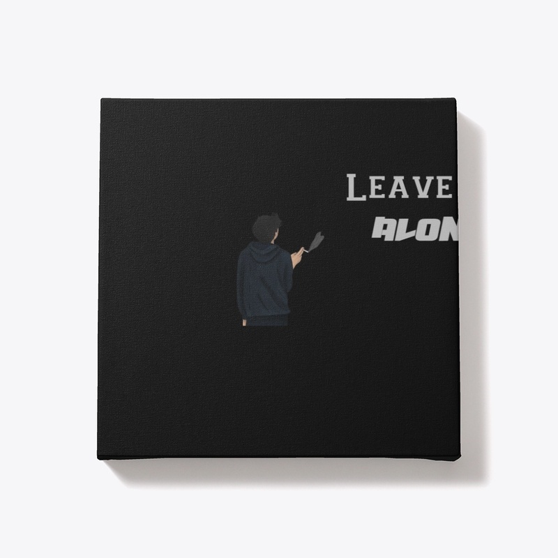 "Bold & Trendy: Leave Me Alone Sketch 
