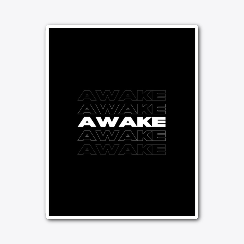 AWAKE
