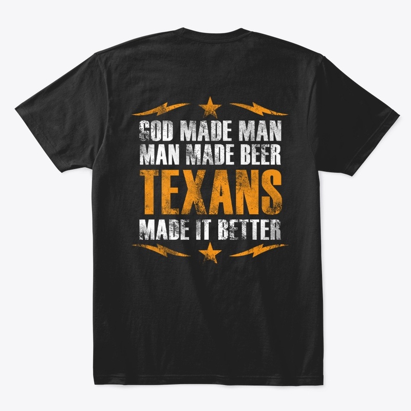 God, Beer, and Texans.