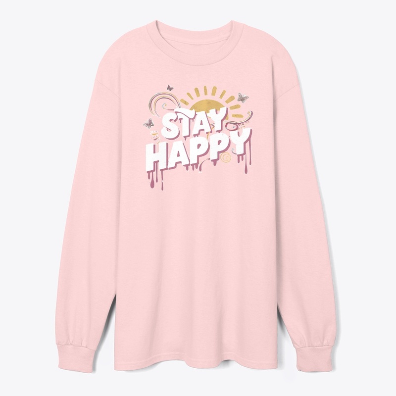 Stay Happy