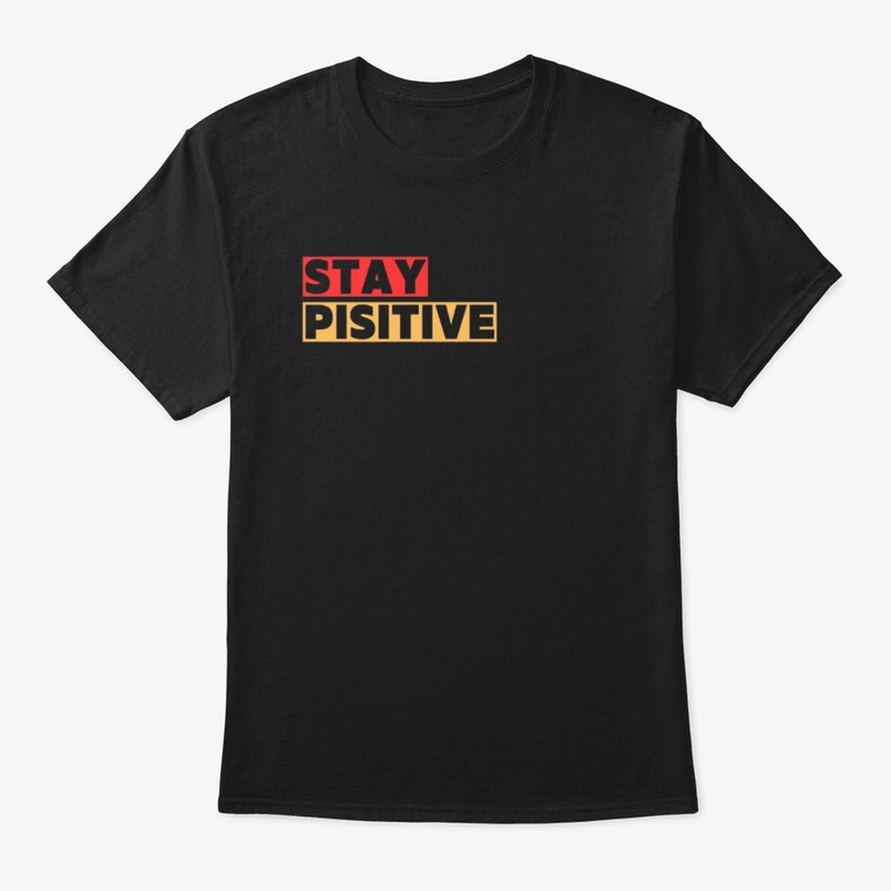 Stay positive creative design