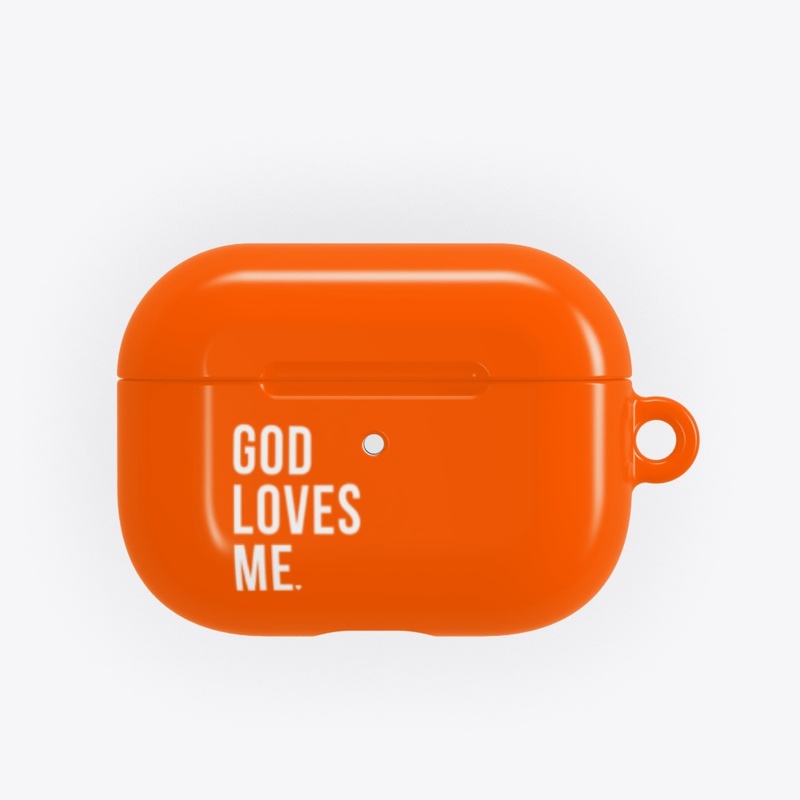 GOD LOVES ME 