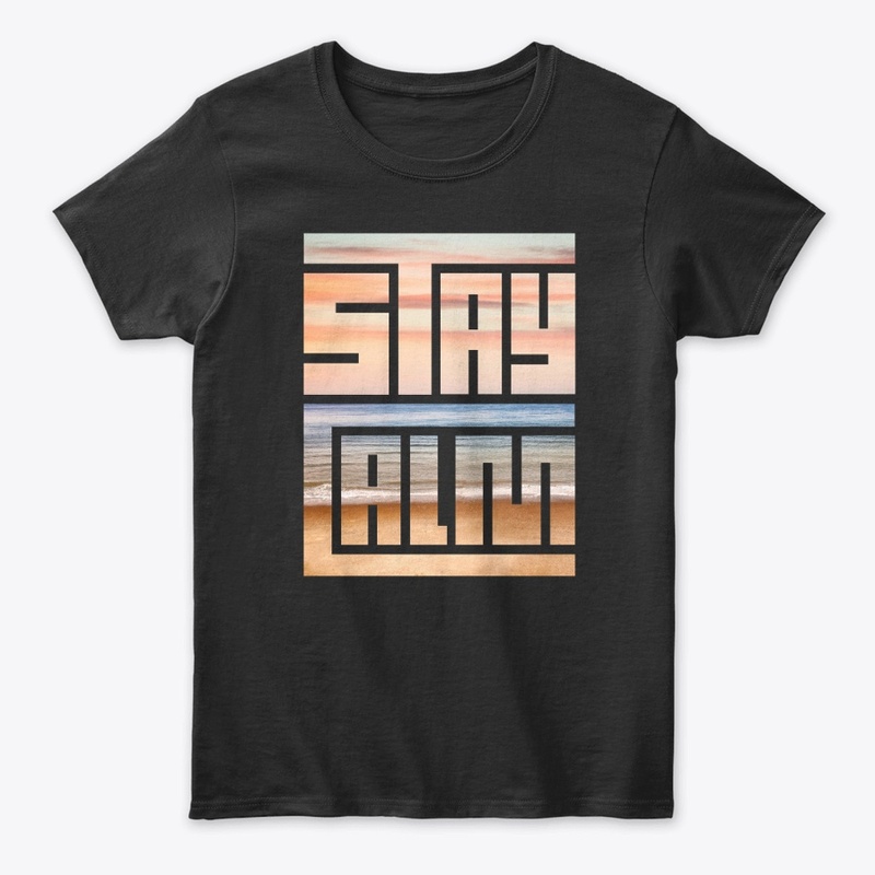 Stay Calm