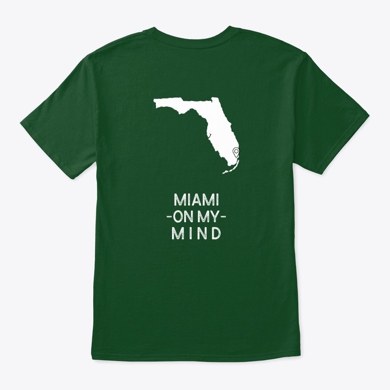 Miami Made Tee "Miami on my mind"