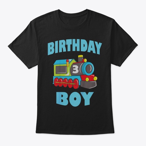 Kids Boys 3 Rd Birthday Shirt Birthday Bo Black T-Shirt Front