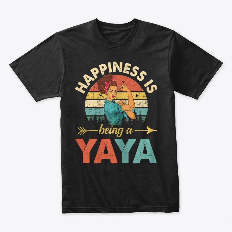 Womens Happiness is being a Yaya