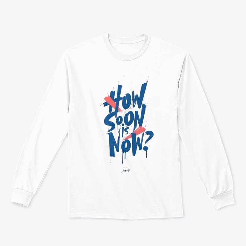 How Soon is Now