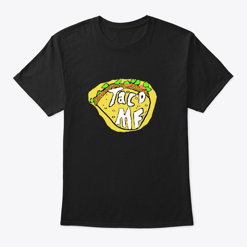 Taco Mf #Thxtwater