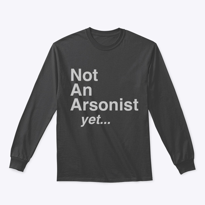 Pro Arsonist