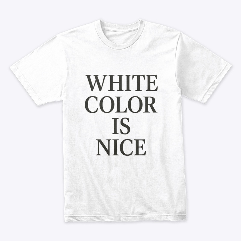 White Color is nice 