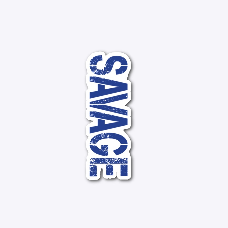 #Savage