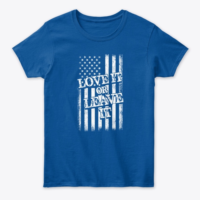 Love it or Leave it