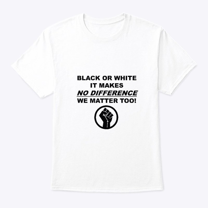 No Difference BLM apparel (white ver)