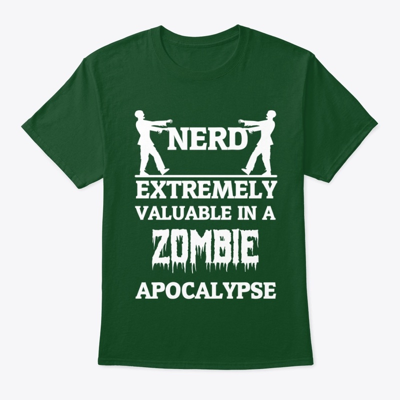 Nerds valuable zombie apocalypse