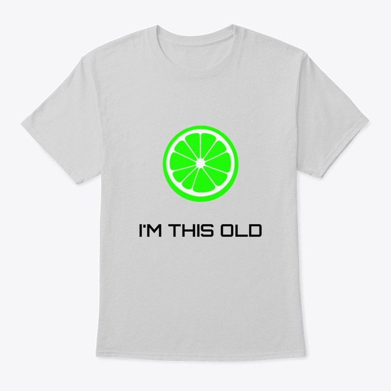 Showing My Age Shirt
