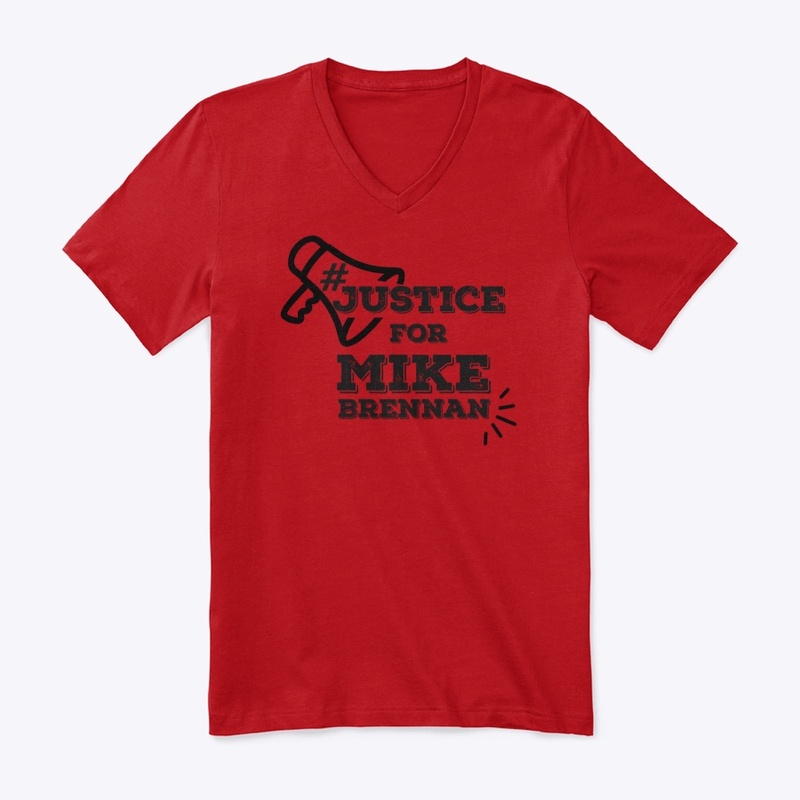 #JUSTICE FOR MIKE BRENNAN
