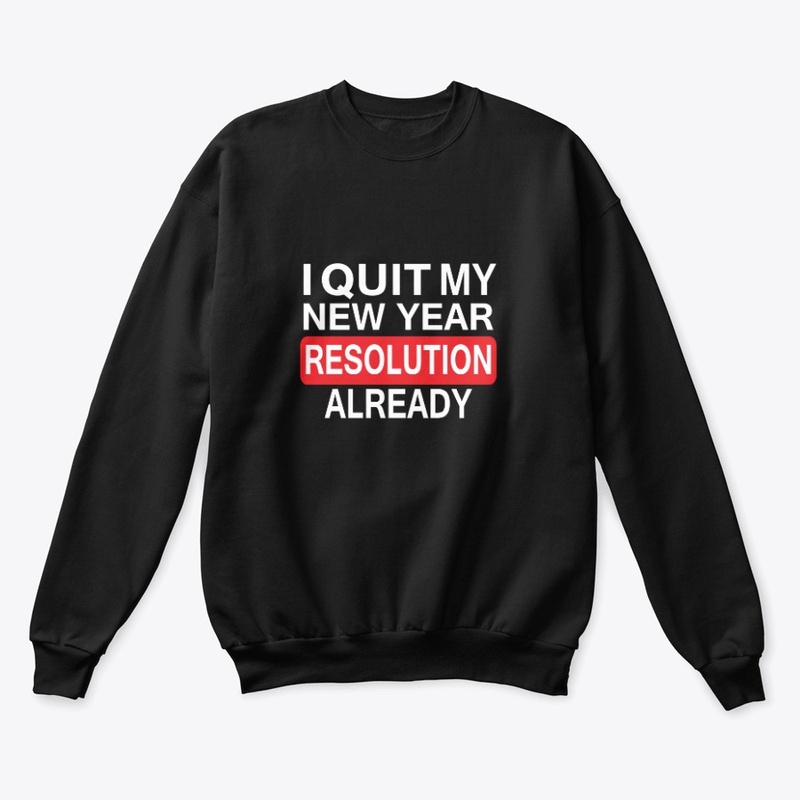 I Quit My New Year Resolution Already