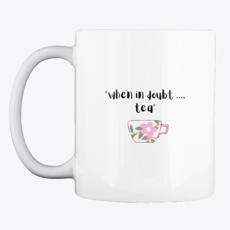 When in doubt.... tea