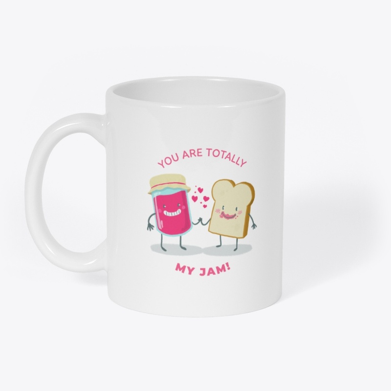 You Are Totally My Jam