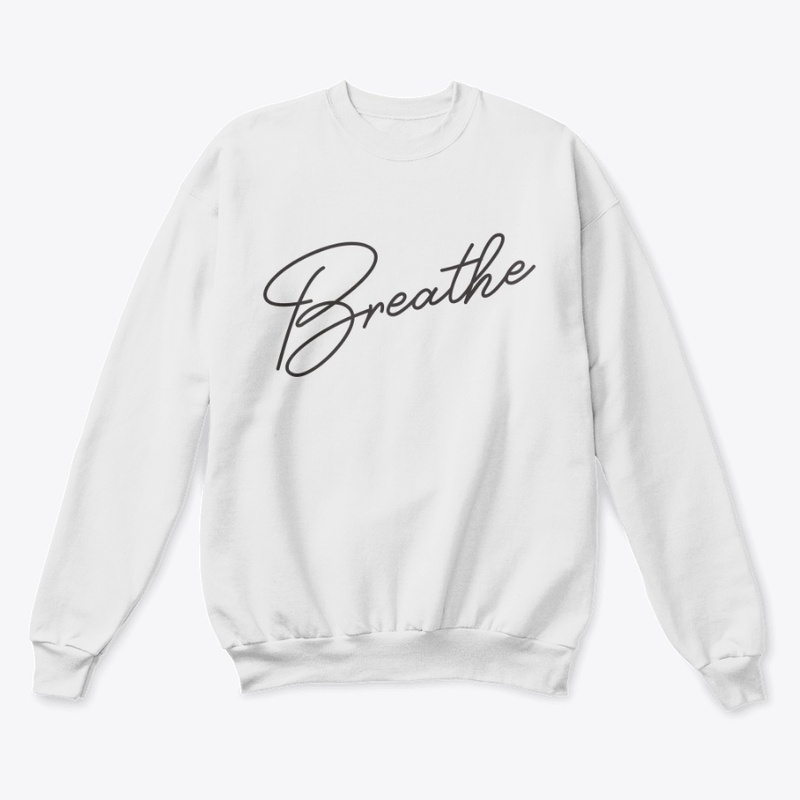 Breathe