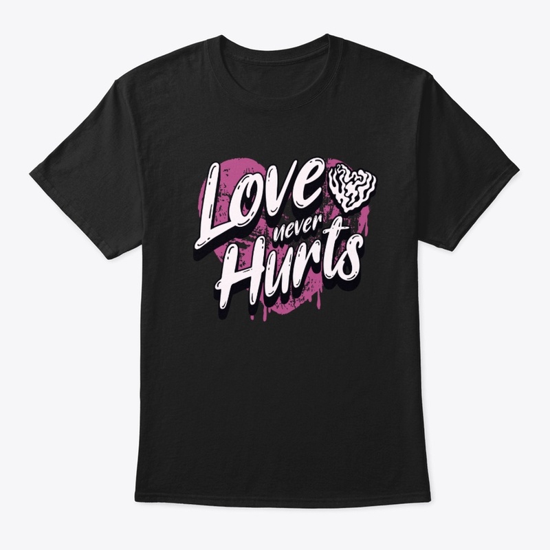 Love Never Hurts Grunge Merch