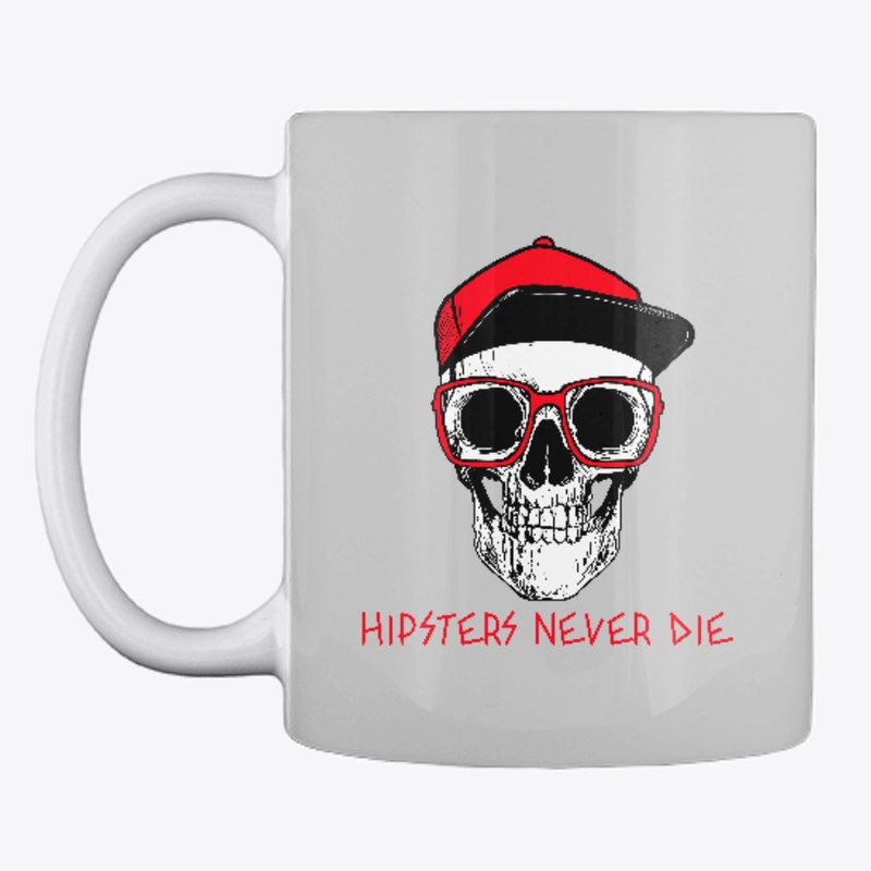 Hipsters Never Die
