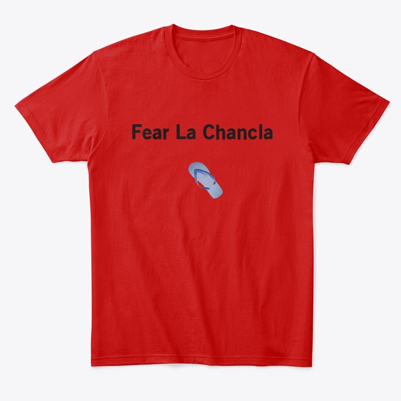 Fear La Chancla