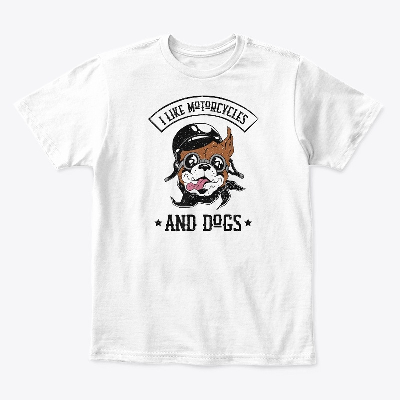 I Like Motorcycles And Dogs
