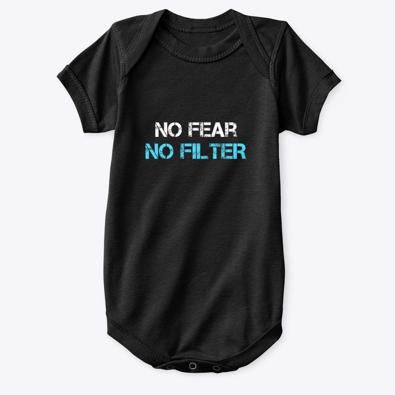 NO FEAR NO FILTER Series 1