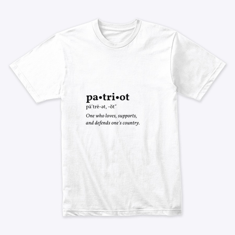 The Very Definition of a Patriot 
