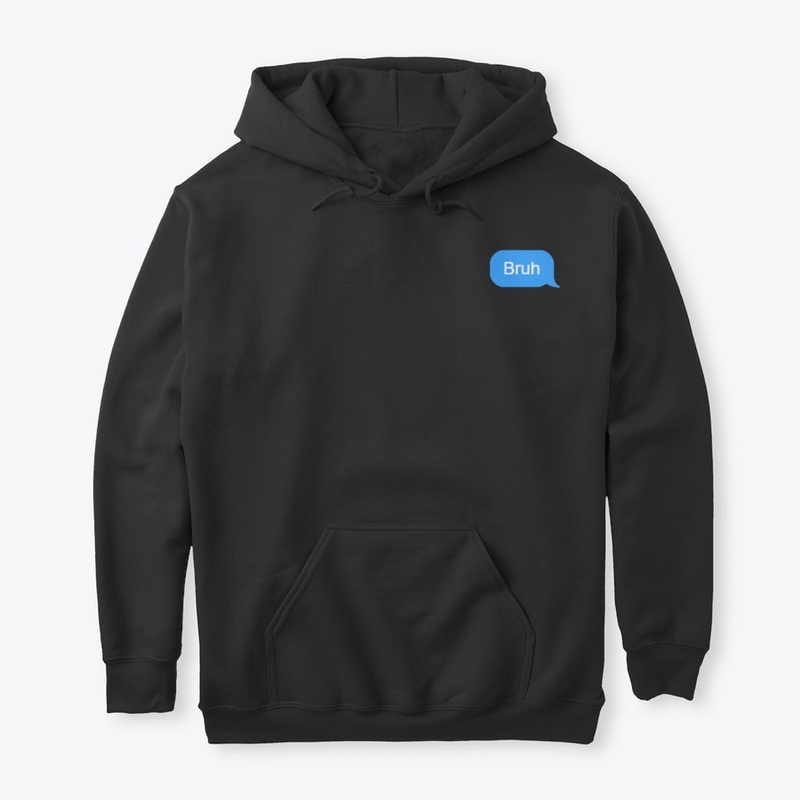 Bruh - text message design
