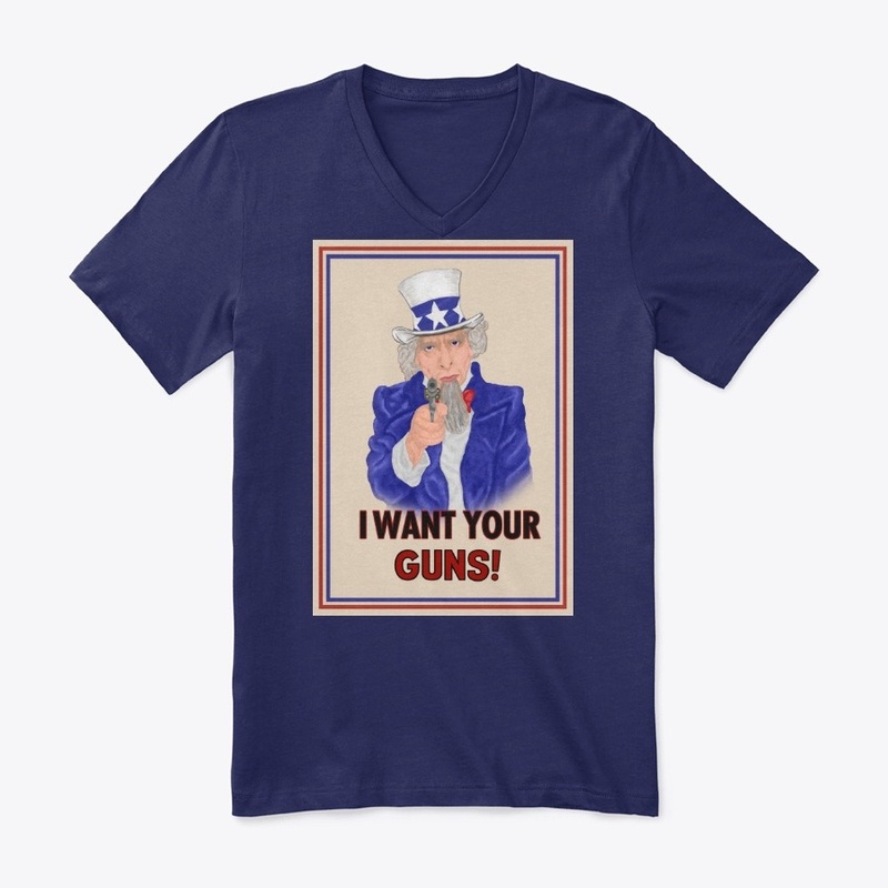 I Want YOUR GUNS!