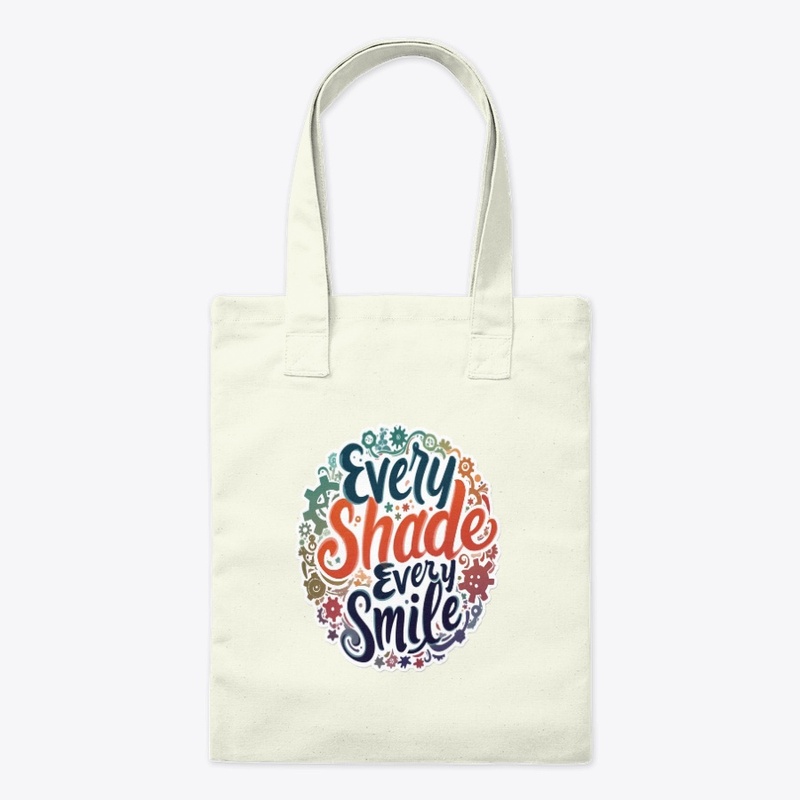 Every Shade, Every Smile – Celebrating