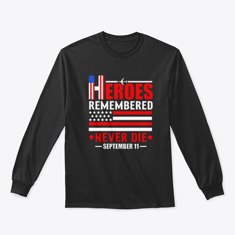 Patriot Day T-shirt Design: Never Die 11