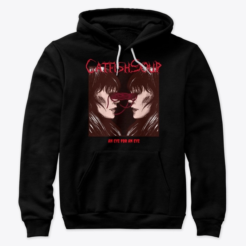 CatfishSoup An Eye For An Eye