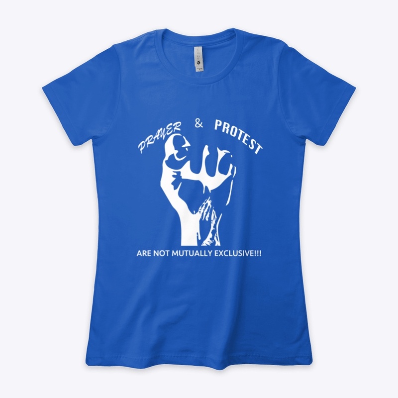 Pray & Protest (W Fist)
