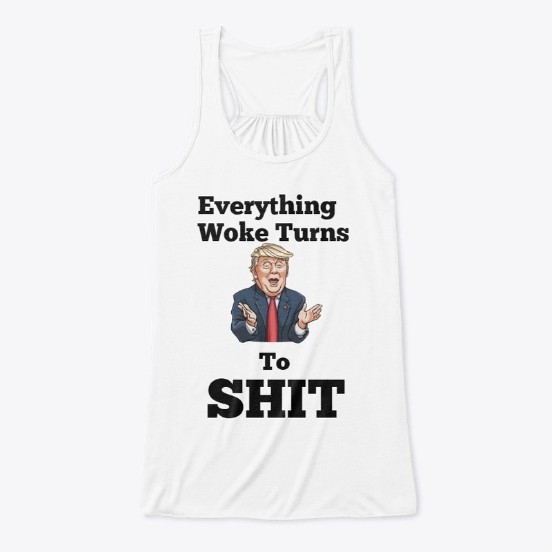 Everything Woke Turns To Sh*t!