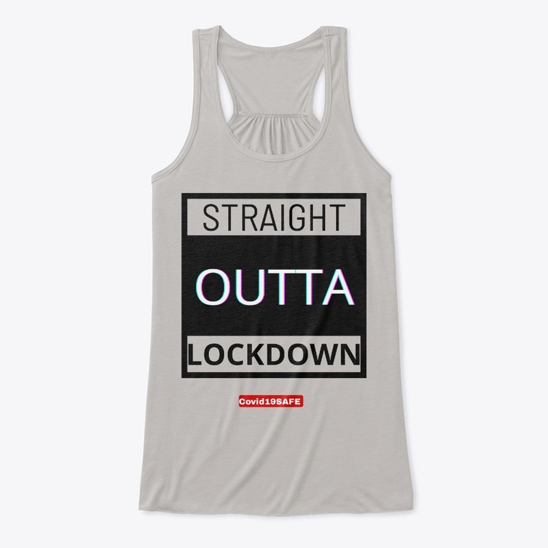 Straight Outta Lockdown
