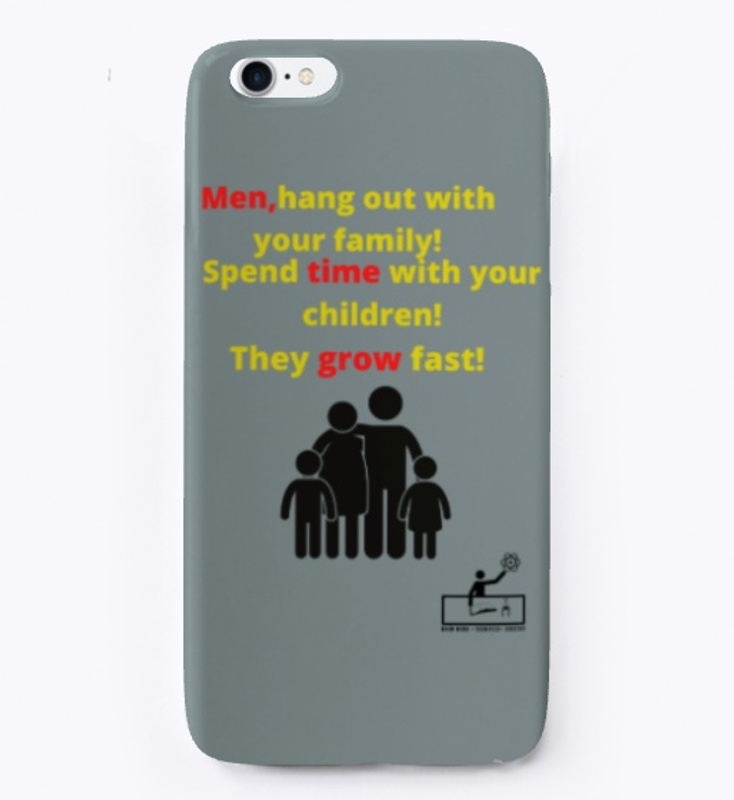 Men,hang out with your family!